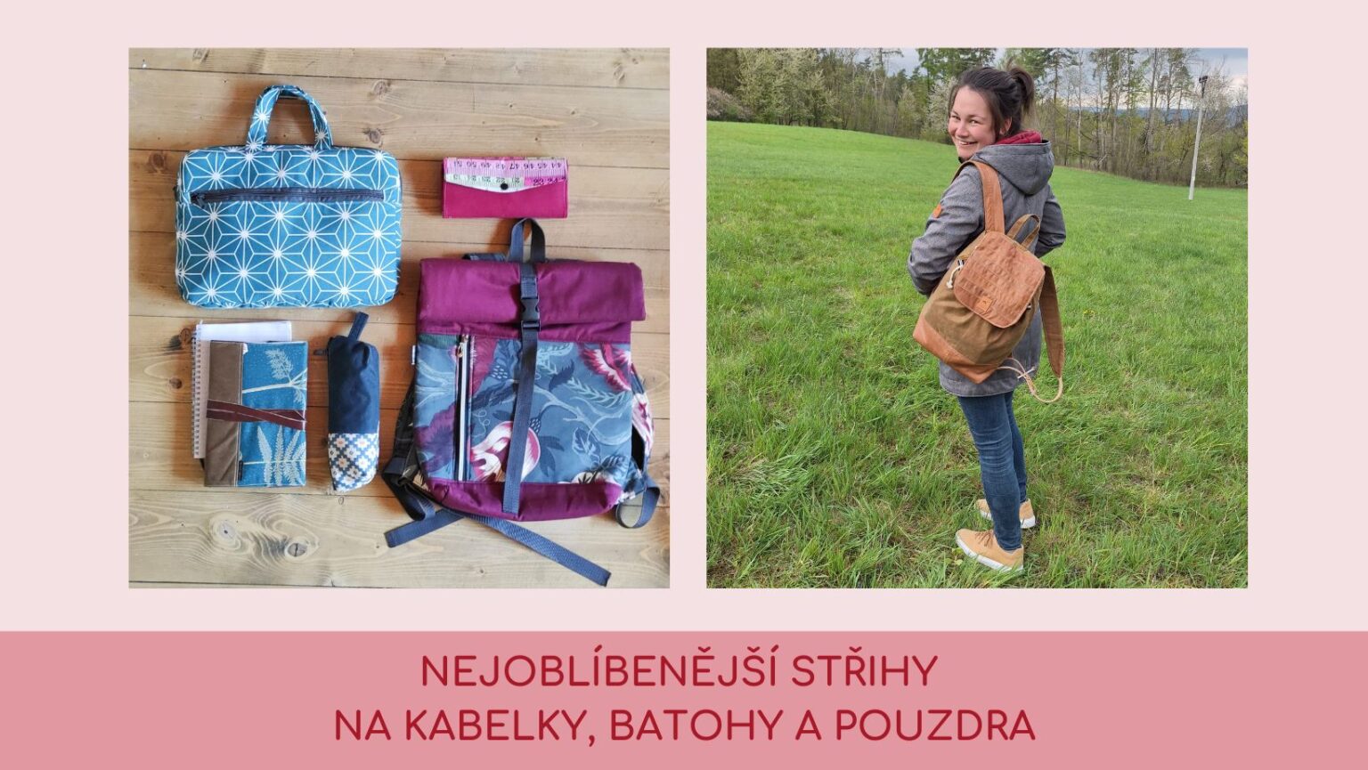oblíbené střihy na kabelky a batohy