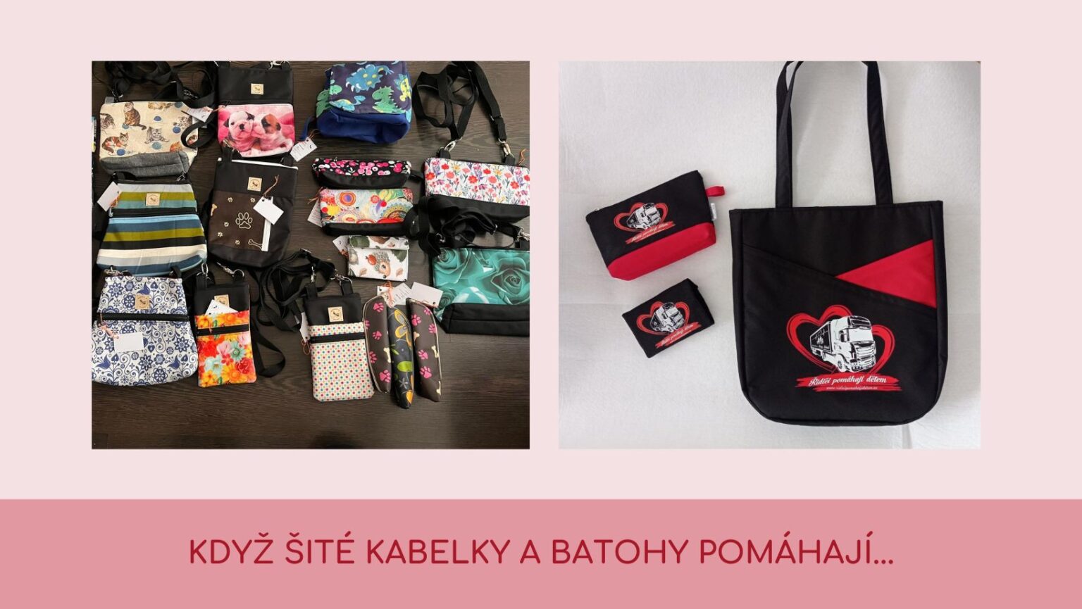 kabelky a batohy šité pro charitu